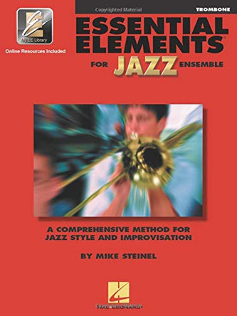 Essential Elements for Jazz Ensemble a Comprehensive Method for Jazz Style and Improvisation by Steinel Mike 9780793596256