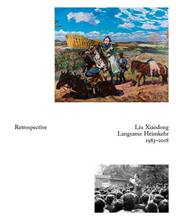 Liu Xiaodong: Retrospective by Kunsthalle Duesseldorf. NRW-Forum Duesseldorf 9783862067114