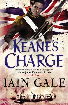 Keane's Charge by Iain Gale