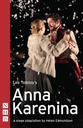 Anna Karenina (stage version) by Leo Tolstoy