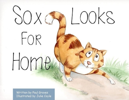 Sox Looks for Home by Paul Graves 9781087968018