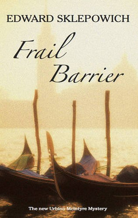 Frail Barrier by Edward Sklepowich 9780727877871