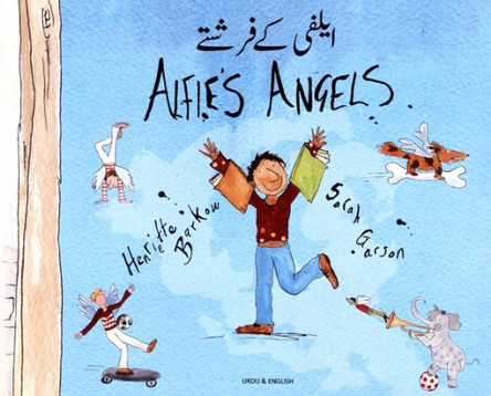 Alfie's Angels in Urdu and English by Henriette Barkow 9781852699437