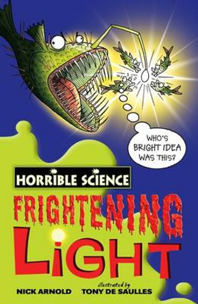 Frightening Light by Nick Arnold 9781407106113