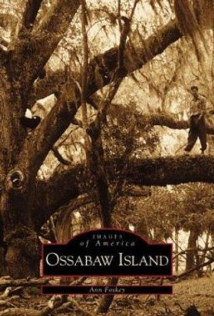 Ossabaw Island by Ann Foskey 9780738506876
