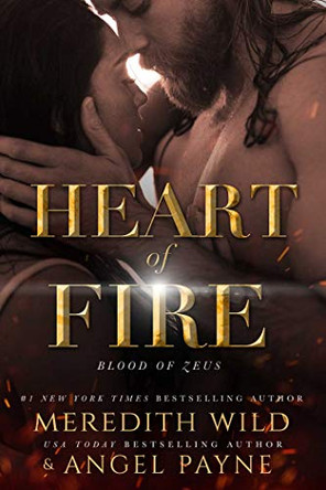 Heart of Fire: Blood of Zeus: Book Two by Meredith Wild 9781642632460