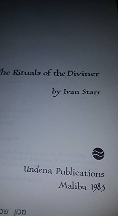 The Rituals of the Diviner by Ivan Starr 9780890030646