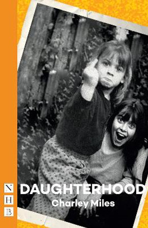 Daughterhood by Charley Miles