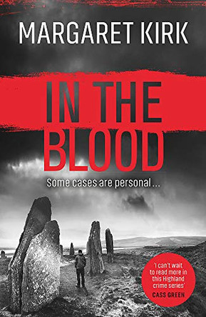 In the Blood by Margaret Kirk 9781409188698