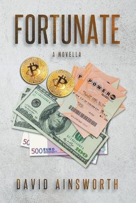 Fortunate by David Vincent Ainsworh 9781088204962
