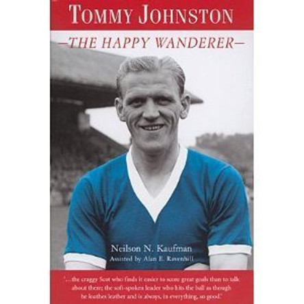 Tommy Johnston: The Happy Wanderer by Neilson N. Kaufman 9781859834329