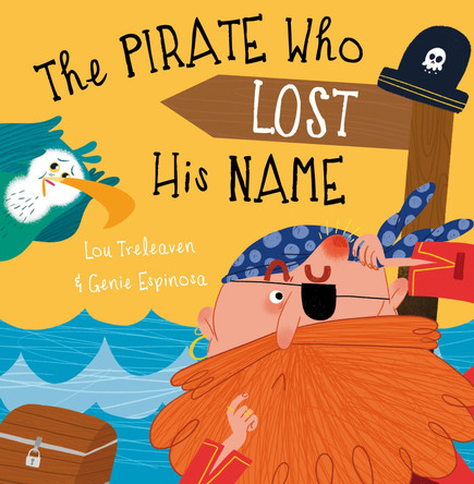 The Pirate Who Lost His Name by Lou Treleaven