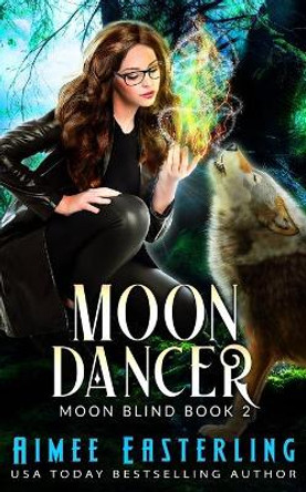 Moon Dancer by Aimee Easterling 9781089293989