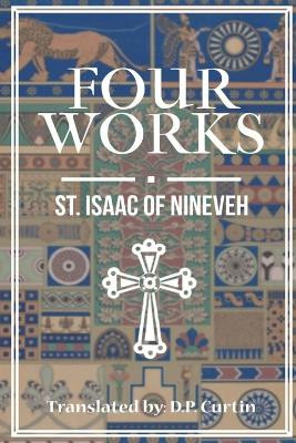 Four Works by St Isaac of Ninevah 9781088287859