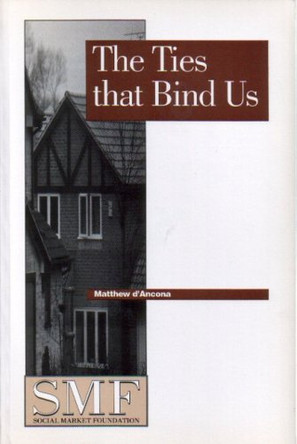 The Ties That Bind Us, by D'ancona 9781874097167