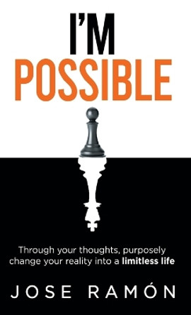 I'm Possible by Jose Ramon 9781088083727