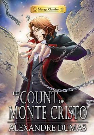 The Count of Monte Cristo: Manga Classics by Alexandre Dumas 9781927925607