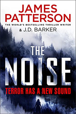 The Noise by James Patterson 9781529125450