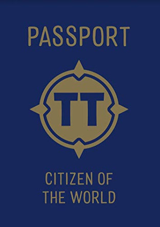 Tiny Travelers Passport: Citizen of the World by Steven Wolfe Pereira 9781945635564