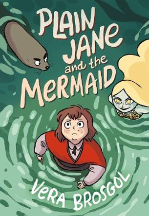 Plain Jane and the Mermaid by Vera Brosgol 9781250314857