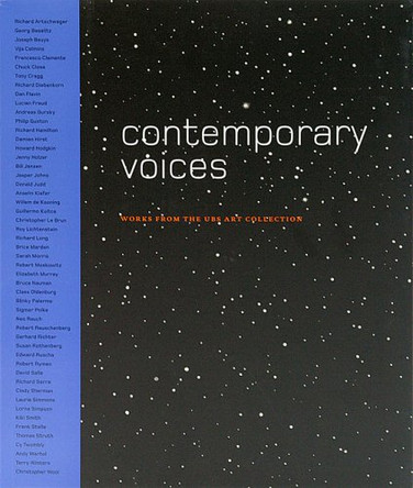 Contemporary Voices: Works from The UBS Art Collection by Ann Temkin 9780870700897