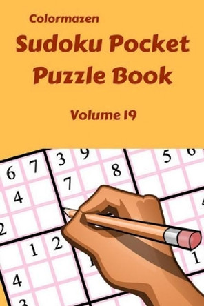 Sudoku Pocket Puzzle Book Volume 19 by Carol Bell 9781090635792