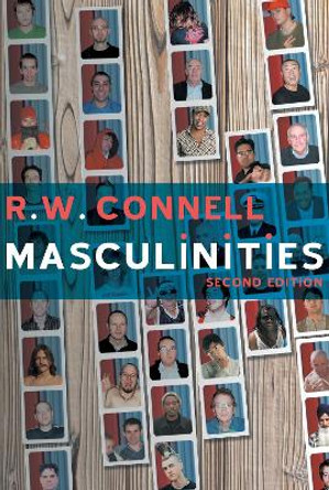 Masculinities by RW Connell 9781741145199