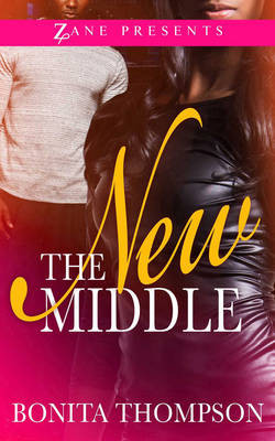 The New Middle by Bonita Thompson 9781593096229