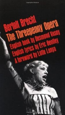 The Threepenny Opera by Kurt Weill 9780802150394