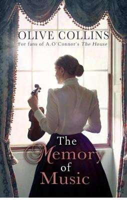 The Memory of Music Olive Collins 9781781998632