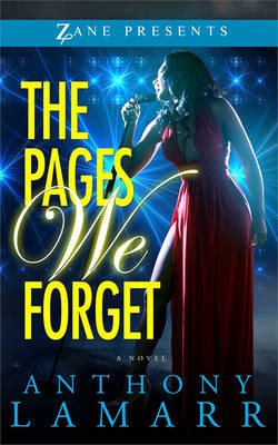 The Pages We Forget by Anthony Lamarr 9781593095680
