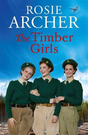 The Timber Girls by Rosie Archer 9781529419276