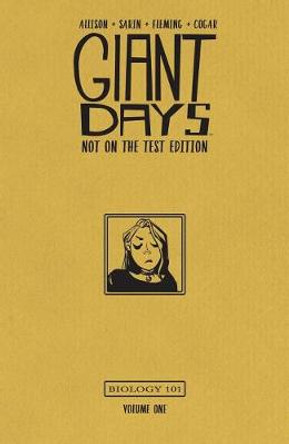 Giant Days: Not On the Test Edition Vol. 1 by John Allison 9781608869947