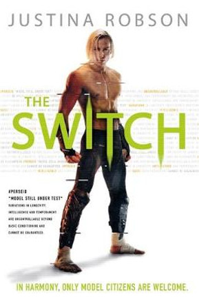 The Switch by Justina Robson 9780575134065