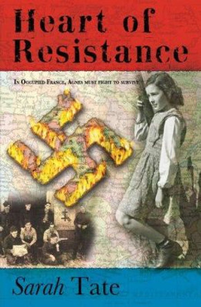 Heart of Resistance by Sarah Tate 9781857144277