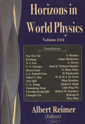 Horizons in World Physics, Volume 244 by Albert Reimer 9781590339275