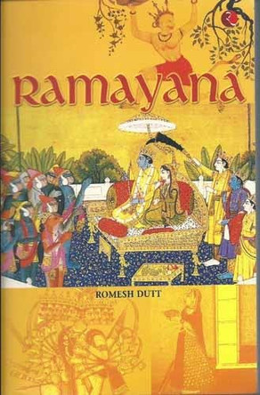 Ramayana by Romesh Chunder Dutt 9788171675982