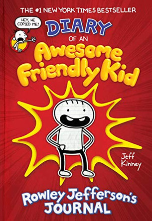 Diary of an Awesome Friendly Kid: Rowley Jefferson's Journal (Export Edition) by Jeff Kinney 9781419748202