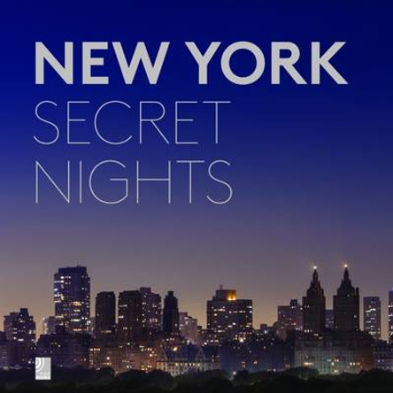 New York Secret Nights by Patrice Farameh 9783943573039