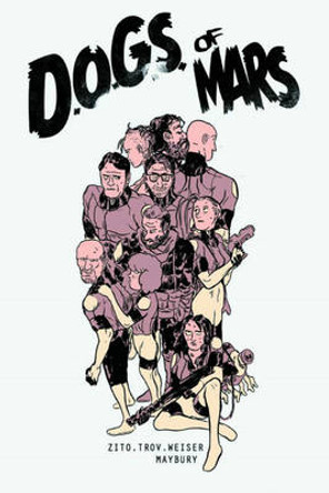 Dogs of Mars Paul Maybury 9781607065500