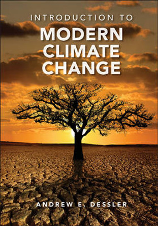 Introduction to Modern Climate Change by Andrew Dessler 9780521173155