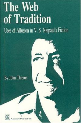 Web Of Tradition by John Thieme 9781870518307