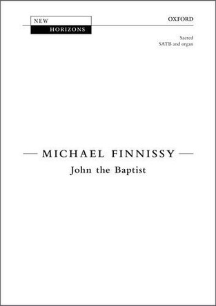 John the Baptist by Michael Finnissy 9780193407640