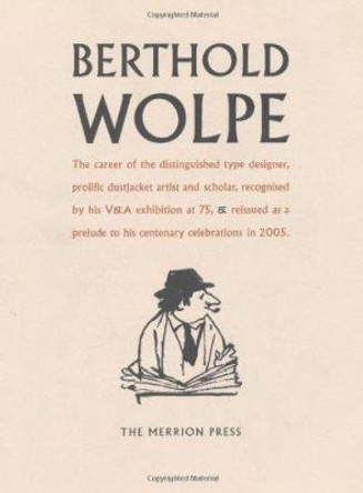 Berthold Wolpe: A Retrospective Survey Susan Shaw 9780571227280