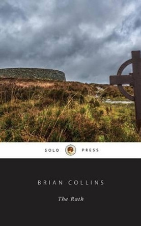 The Rath by Brian Collins 9780998326801