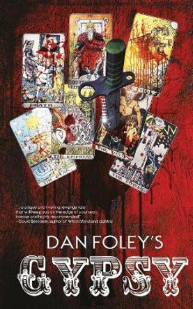 Gypsy by Dan Foley 9780998691206