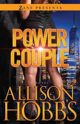 Power Couple: A Novel by Allison Hobbs 9781593096748