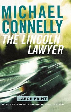 The Lincoln Lawyer by Michael Connelly 9780316154741