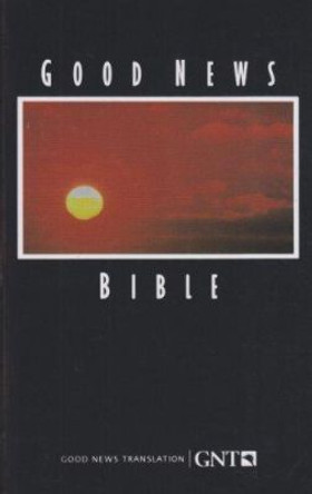 Good News Bible-TEV by American Bible Society 9781585160778