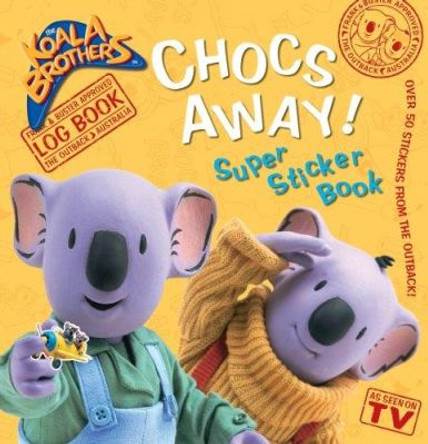 Chocs Away: Super Sticker Book by Henrietta Strickland 9781857143898